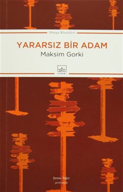 Yararsız Bir Adam