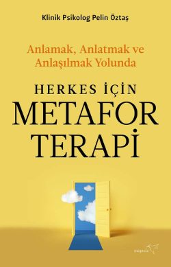 Herkes İçin Metafor Terapi